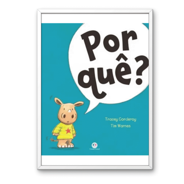 Por quê?