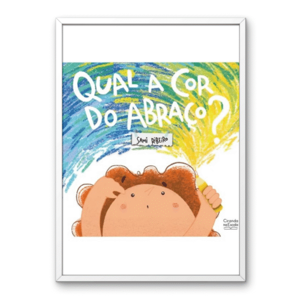 Qual a cor do abraço?