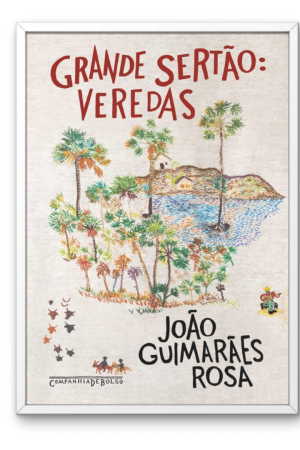 GRANDE SERTÃO VEREDAS